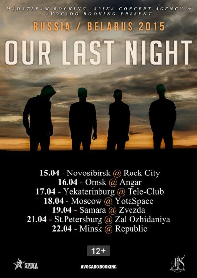 Our Last Night - Russia / Belarus Tour 2015