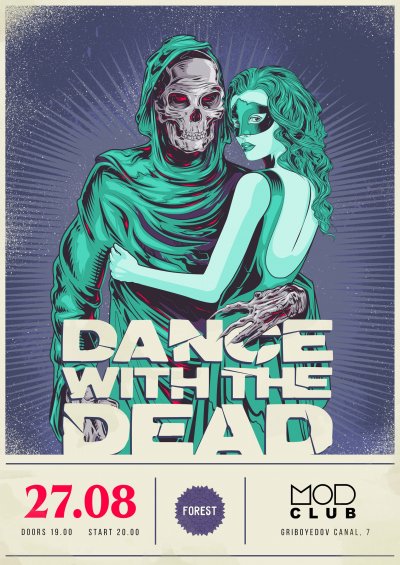 27.08.2017 - MOD - Dance With The Dead