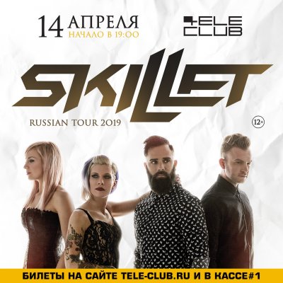 14.04.2019 - Tele-Club - Skillet