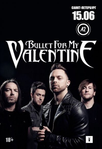 15.06.2016 - A2 - Bullet For My Valentine