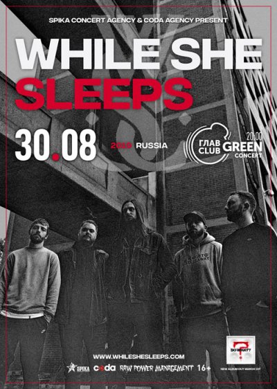 30.08.2019 - Главclub Green Concert - While She Sleeps